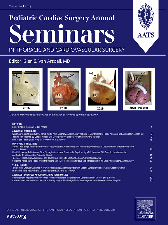 Go to journal home page - Seminars in Thoracic and Cardiovascular Surgery Pediatric Cardiac Surgery Annual